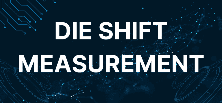 Die Shift Measurement
